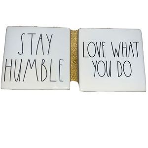 Rae Dunn Decorative Blocks-Stay Humble/Be Kind and Love What you Do
